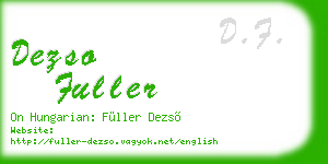 dezso fuller business card